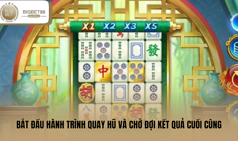 Đường Mạt Chược BIGBET88 - Khám Phá Siêu Phẩm Hấp Dẫn 3 Bắt đầu hành trình quay hũ và chờ đợi kết quả cuối cùng