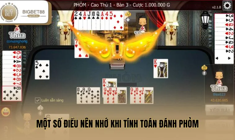 Cách Tính Toán Trong Đánh Phỏm - Hướng Dẫn Cược Hay 3 Một số điều nên nhớ khi tính toán đánh Phỏm