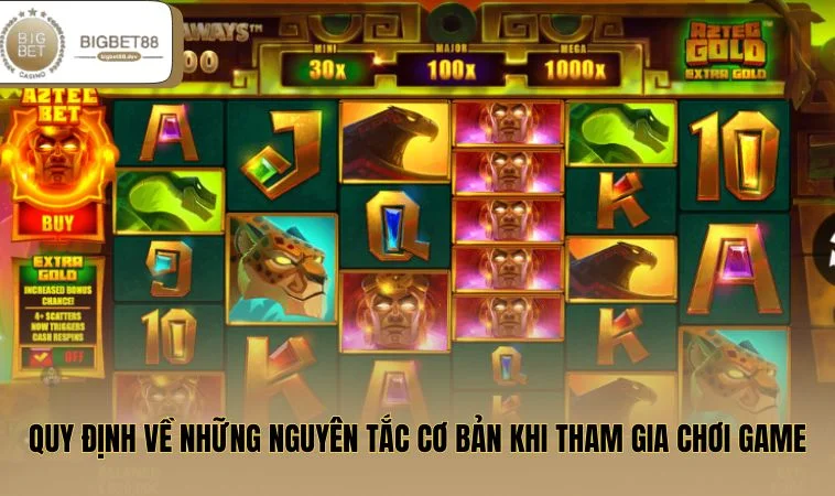 Quy định về những nguyên tắc cơ bản khi tham gia chơi game