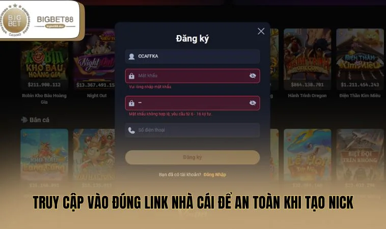 Truy cập vào đúng đường link nhà cái để an toàn khi tạo nick