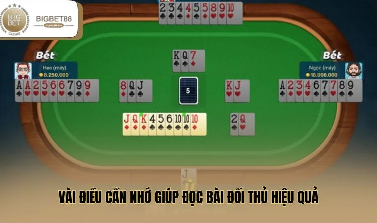 Cách Đọc Bài Đối Thủ Trong Phỏm Siêu Chuẩn, Cực Hay 3 Vài điều cần nhớ giúp đọc bài hiệu quả